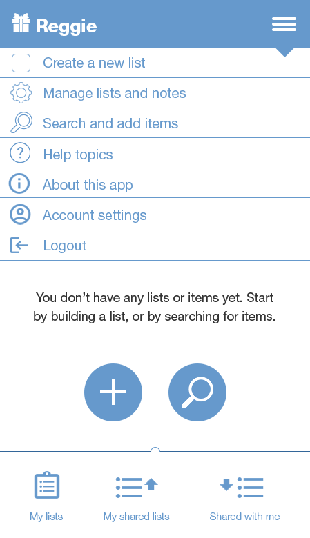Reggie main screen with menu items and empty state prompting users to build a list or search for items